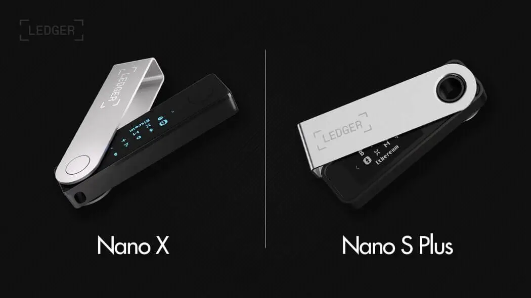 Ledger Nano X and Nano S Plus